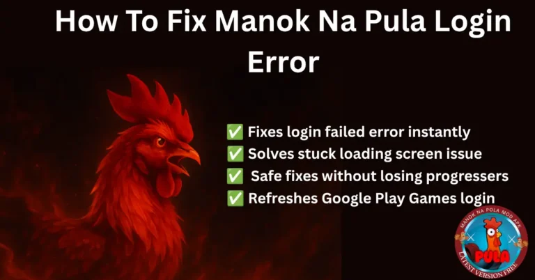 How To Fix Manok Na Pula Login Error & Black Screen