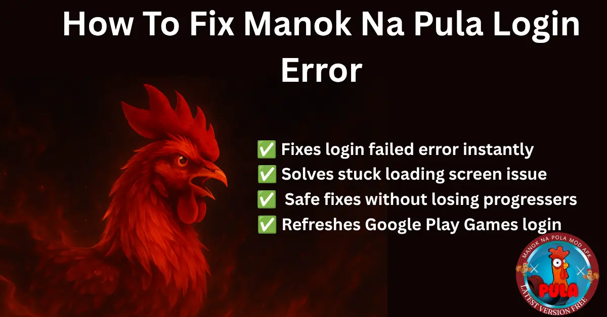 How To Fix Manok Na Pula Login Error